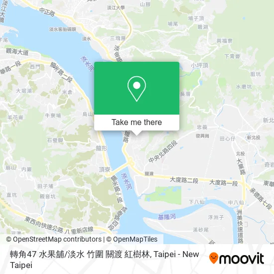 轉角47 水果舖/淡水 竹圍 關渡 紅樹林 map