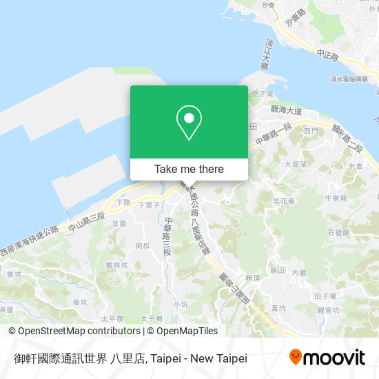 御軒國際通訊世界 八里店 map