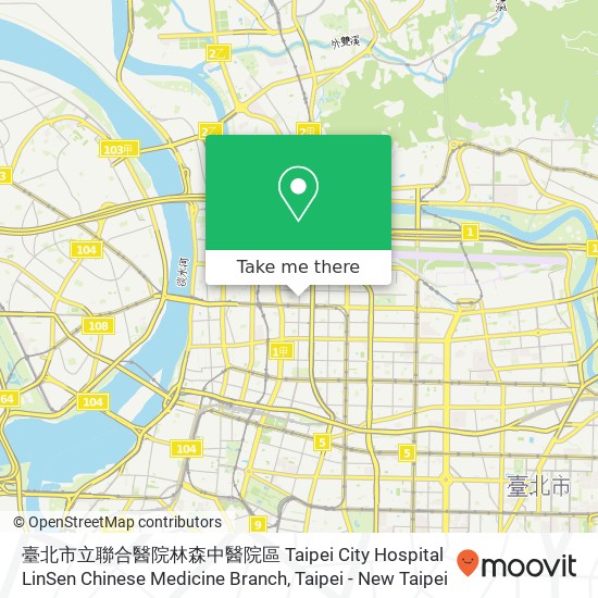 臺北市立聯合醫院林森中醫院區 Taipei City Hospital LinSen Chinese Medicine Branch map