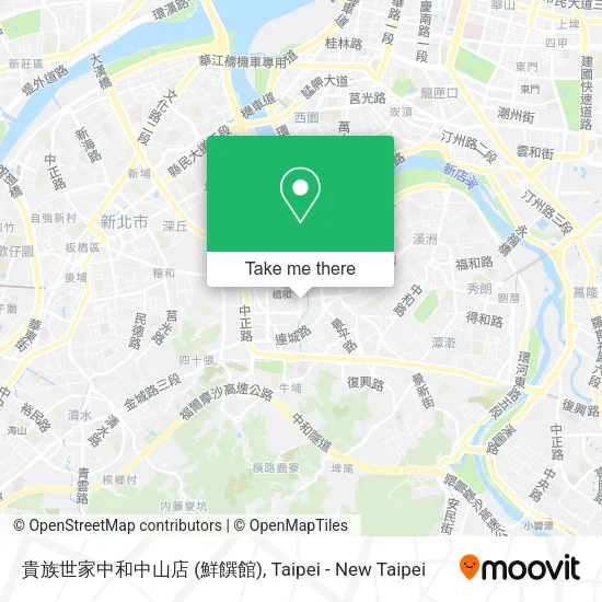 貴族世家中和中山店 (鮮饌館)地圖
