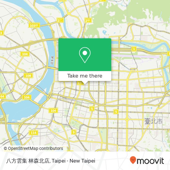 八方雲集 林森北店 map