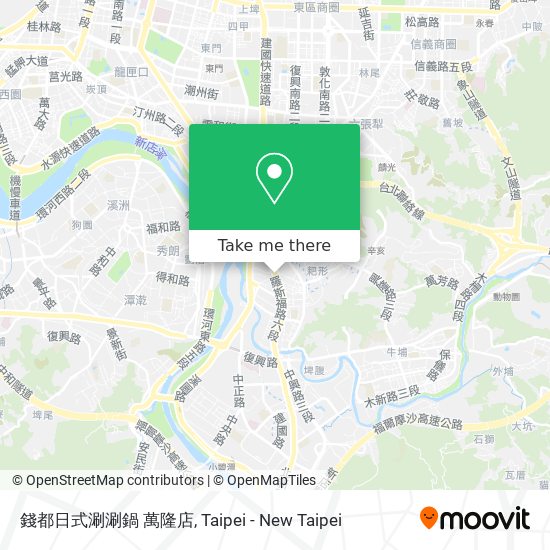 錢都日式涮涮鍋 萬隆店 map