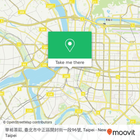 華裕茶莊, 臺北市中正區開封街一段96號地圖
