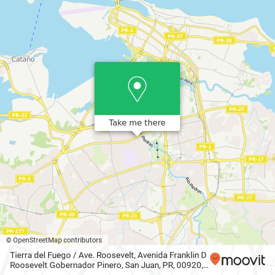 Tierra del Fuego / Ave. Roosevelt, Avenida Franklin D Roosevelt Gobernador Pinero, San Juan, PR, 00920 map
