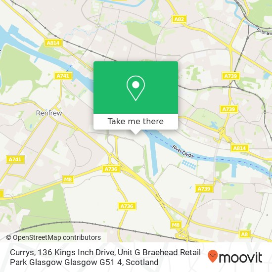 Currys, 136 Kings Inch Drive, Unit G Braehead Retail Park Glasgow Glasgow G51 4 map