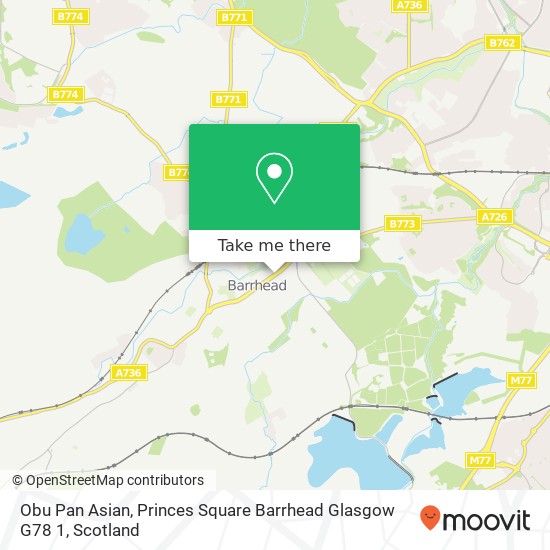 Obu Pan Asian, Princes Square Barrhead Glasgow G78 1 map