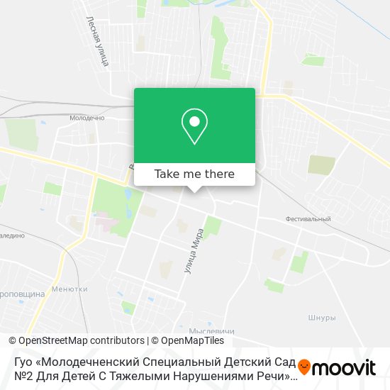 Гуо «Молодечненский Специальный Детский Сад №2 Для Детей С Тяжелыми Нарушениями Речи» map