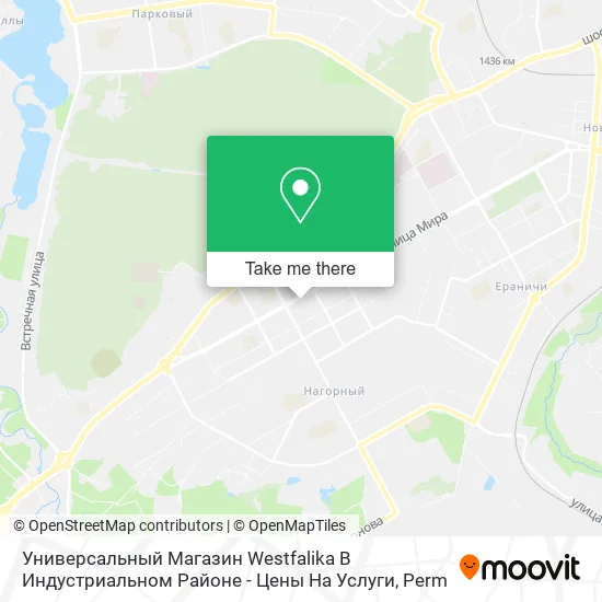 Универсальный Магазин Westfalika В Индустриальном Районе - Цены На Услуги map