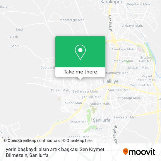 yerin başkaydı alsın artık başkası Sen Kıymet Bilmezsin map