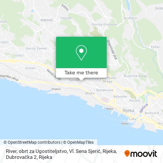 River, obrt za Ugostiteljstvo, Vl. Sena Sjerić, Rijeka, Dubrovačka 2 map