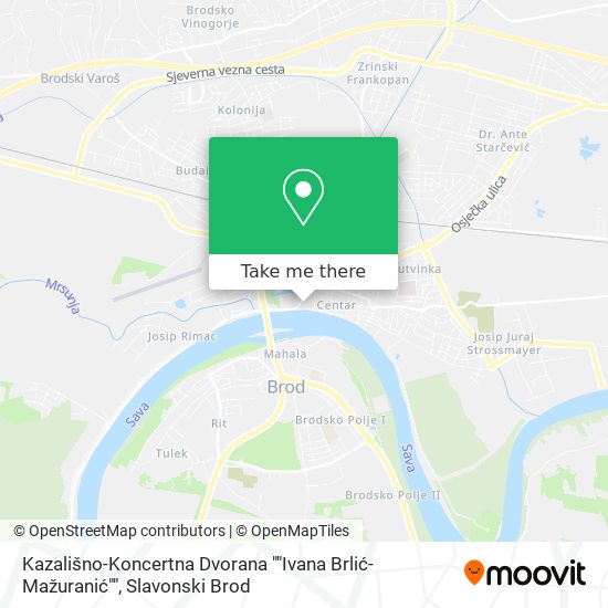 Kazališno-Koncertna Dvorana ""Ivana Brlić-Mažuranić"" map