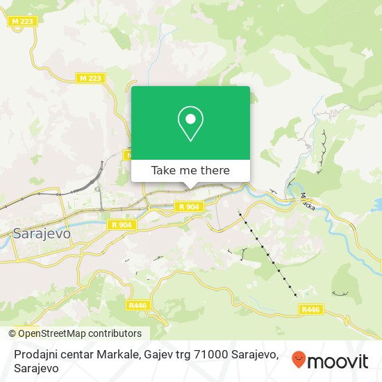 Karta Prodajni centar Markale, Gajev trg 71000 Sarajevo