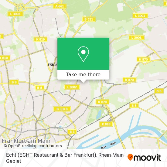 Echt (ECHT Restaurant & Bar Frankfurt) map