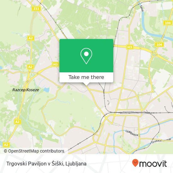 Trgovski Paviljon v Šiški map