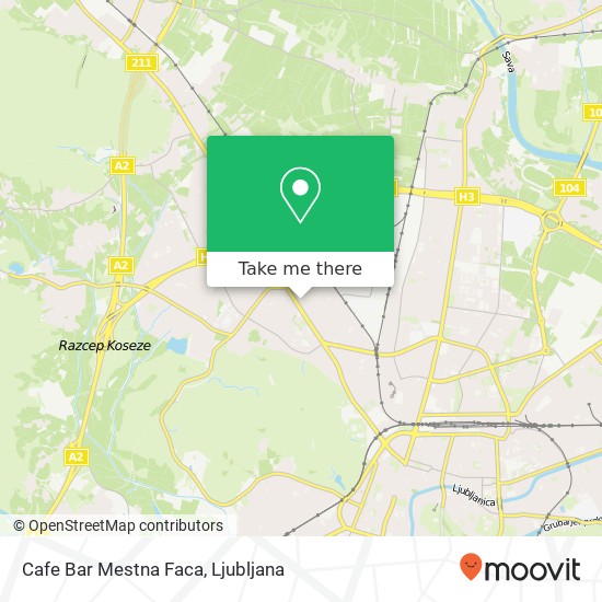 Cafe Bar Mestna Faca, Celovska cesta 134A 1000 Ljubljana map