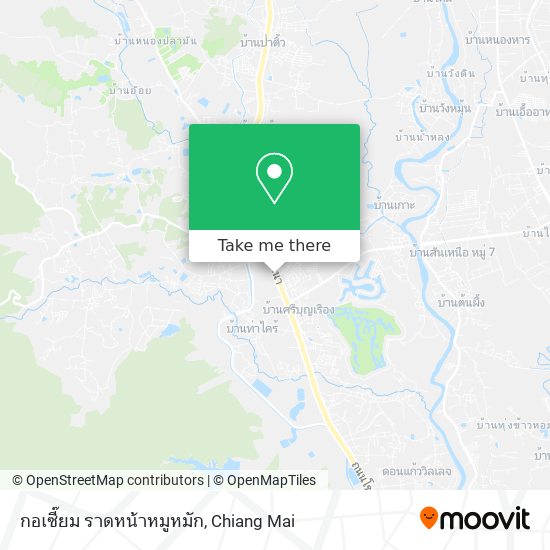 กอเซี๊ยม  ราดหน้าหมูหมัก map