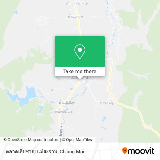 ตลาดเฮียชาญ แม่ขะจาน map
