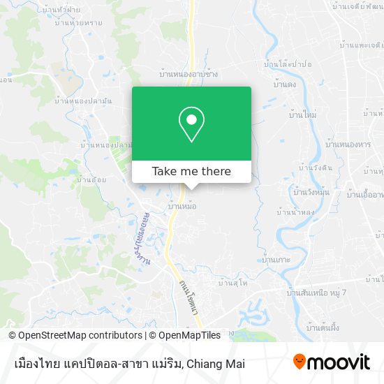 เมืองไทย แคปปิตอล-สาขา แม่ริม map
