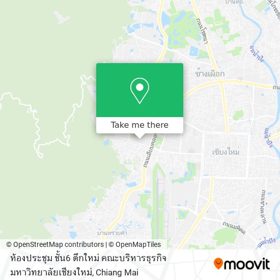 ห้องประชุม ชั้น6 ตึกใหม่ คณะบริหารธุรกิจ มหาวิทยาลัยเชียงใหม่ map