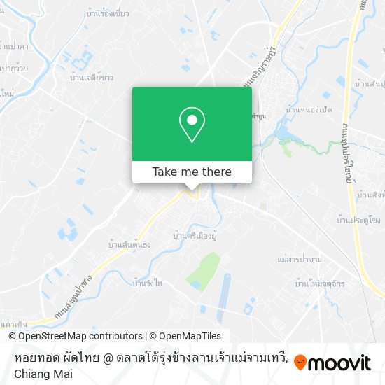 หอยทอด ผัดไทย @ ตลาดโต้รุ่งข้างลานเจ้าแม่จามเทวี map