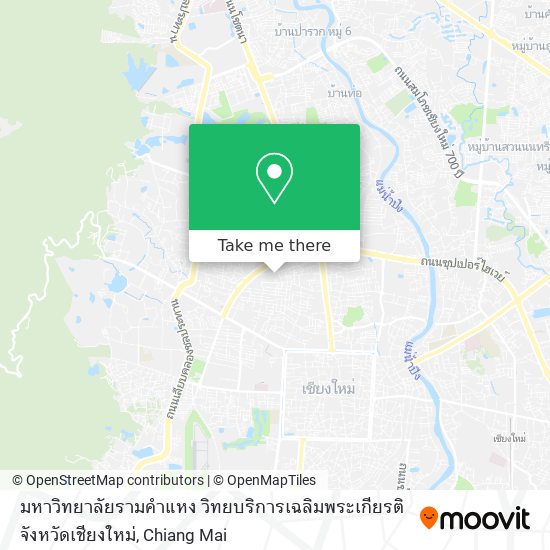 มหาวิทยาลัยรามคำแหง วิทยบริการเฉลิมพระเกียรติจังหวัดเชียงใหม่ map