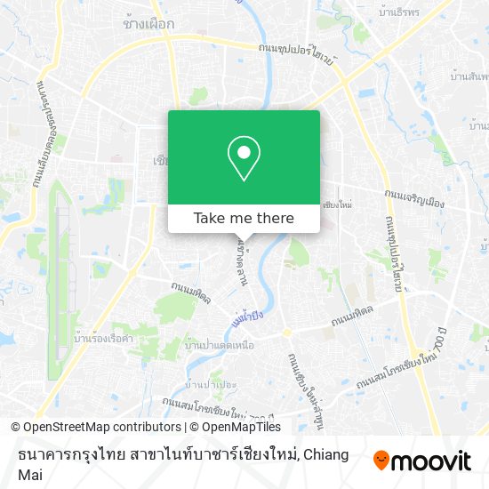 ธนาคารกรุงไทย สาขาไนท์บาซาร์เชียงใหม่ map