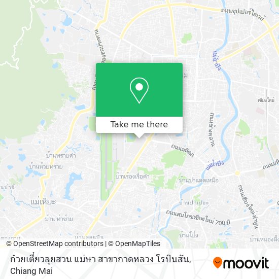 ก๋วยเตี๋ยวลุยสวน แม่ษา สาขากาดหลวง โรบินสัน map