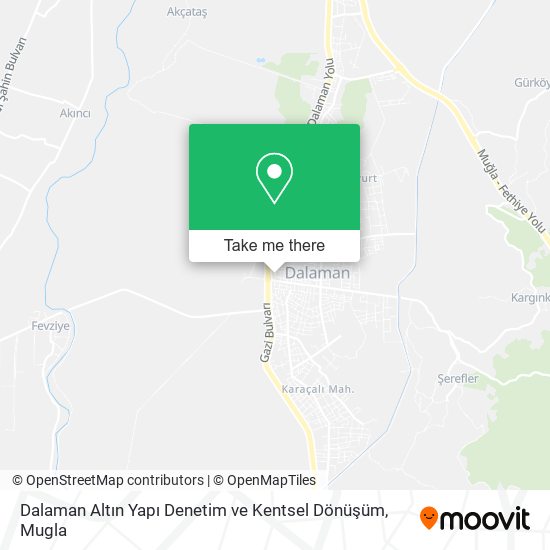 Dalaman Altın Yapı Denetim ve Kentsel Dönüşüm map