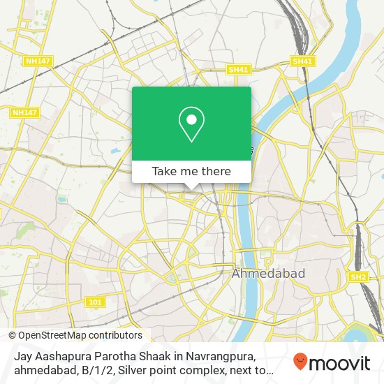 Jay Aashapura Parotha Shaak in Navrangpura, ahmedabad, B / 1/2, Silver point complex, next to nidhi h map