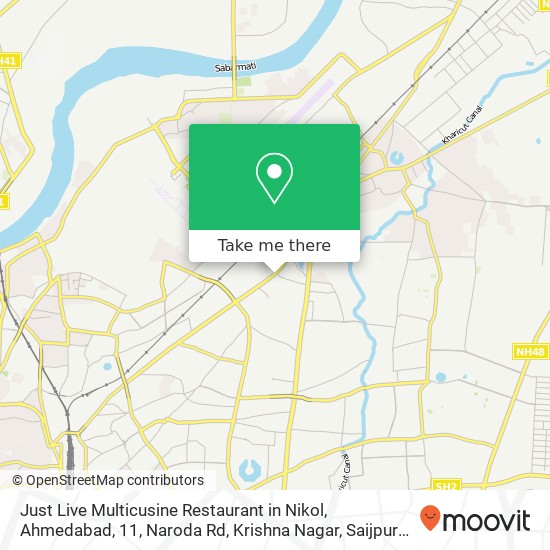 Just Live Multicusine Restaurant in Nikol, Ahmedabad, 11, Naroda Rd, Krishna Nagar, Saijpur Bogha, map