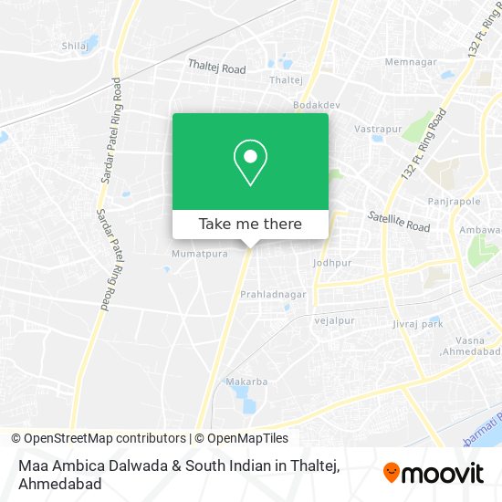 Maa Ambica Dalwada & South Indian in Thaltej map