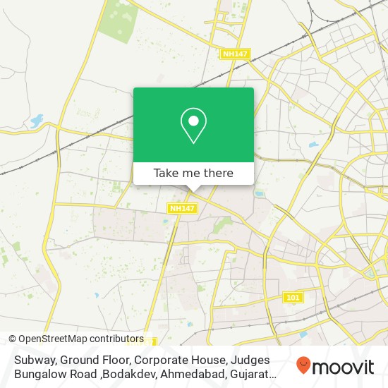 Subway, Ground Floor, Corporate House, Judges Bungalow Road ,Bodakdev, Ahmedabad, Gujarat 380054, I map