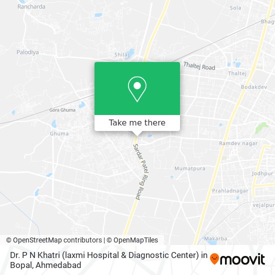 Dr. P N Khatri (laxmi Hospital & Diagnostic Center) in Bopal map