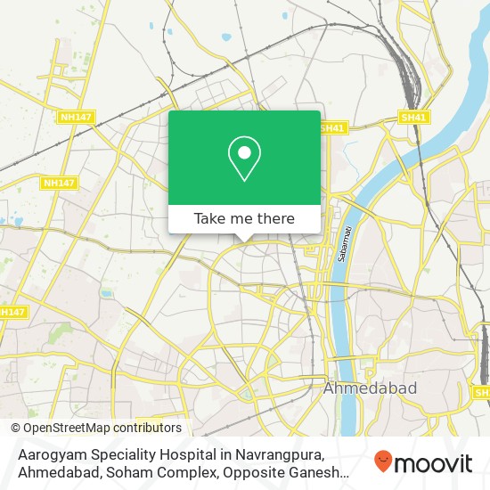 Aarogyam Speciality Hospital in Navrangpura, Ahmedabad, Soham Complex, Opposite Ganesh Tower, Nr. D map