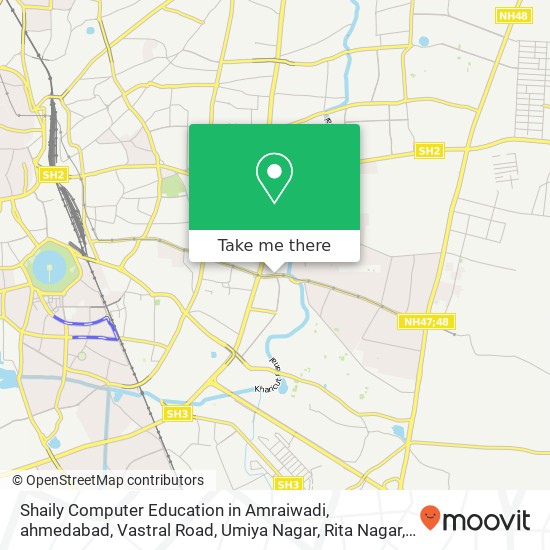 Shaily Computer Education in Amraiwadi, ahmedabad, Vastral Road, Umiya Nagar, Rita Nagar, Amraiwadi map