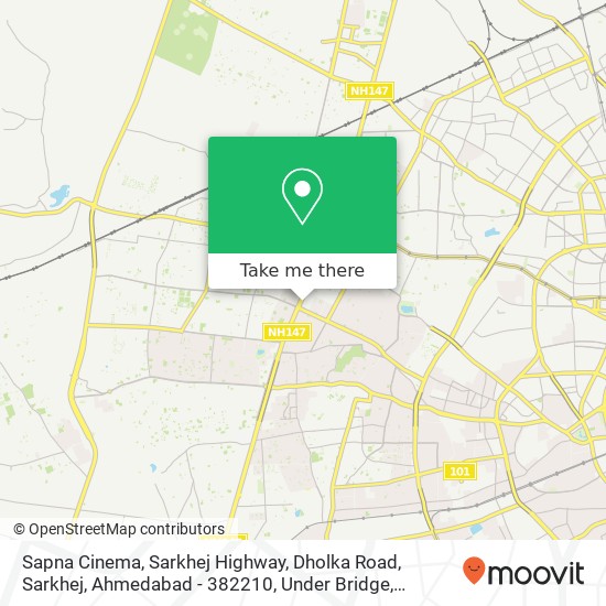 Sapna Cinema, Sarkhej Highway, Dholka Road, Sarkhej, Ahmedabad - 382210, Under Bridge map