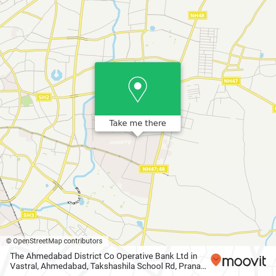 The Ahmedabad District Co Operative Bank Ltd in Vastral, Ahmedabad, Takshashila School Rd, Pranami map