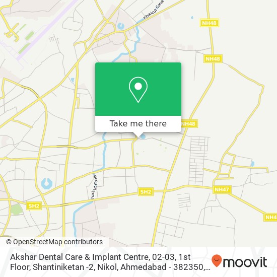Akshar Dental Care & Implant Centre, 02-03, 1st Floor, Shantiniketan -2, Nikol, Ahmedabad - 382350, map