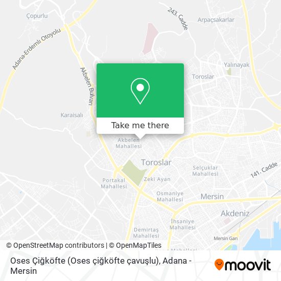 Oses Çiğköfte (Oses çiğköfte çavuşlu) map