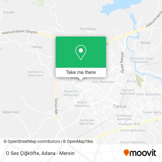 O Ses Çiğköfte map