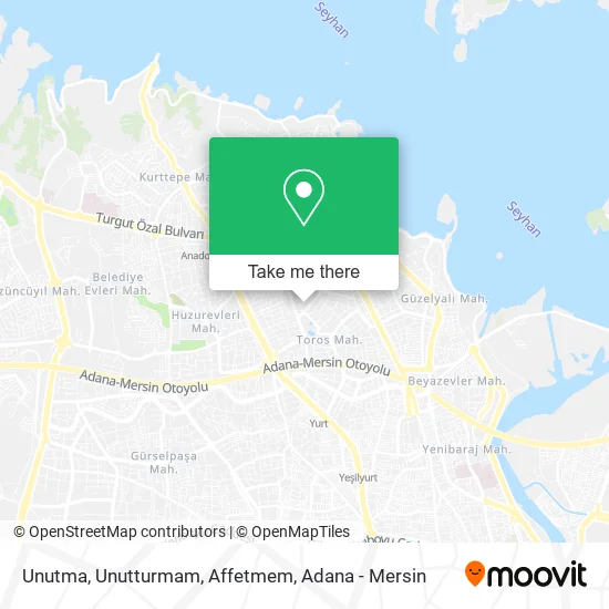 Unutma, Unutturmam, Affetmem map