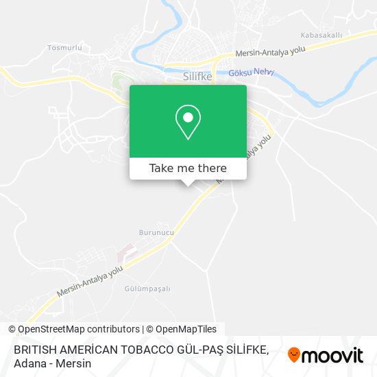 BRITISH AMERİCAN TOBACCO GÜL-PAŞ SİLİFKE map