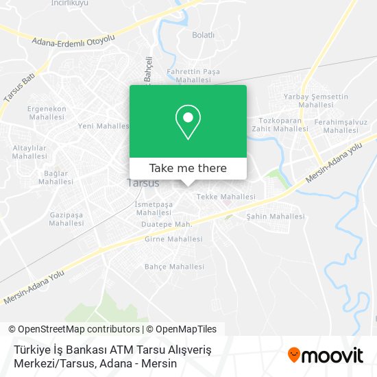 Türkiye İş Bankası ATM Tarsu Alışveriş Merkezi / Tarsus map