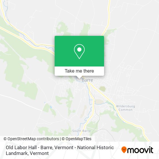Old Labor Hall - Barre, Vermont - National Historic Landmark map