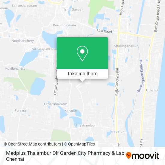 Medplus Thalambur Dlf Garden City Pharmacy & Lab map