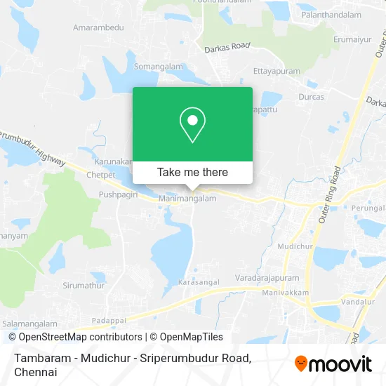 Tambaram - Mudichur - Sriperumbudur Road map