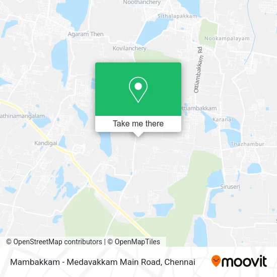 Mambakkam - Medavakkam Main Road map