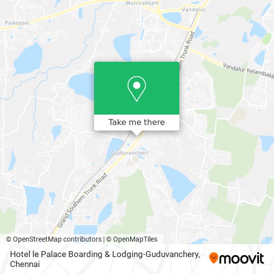 Hotel le Palace Boarding & Lodging-Guduvanchery map