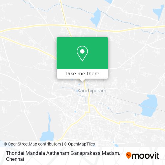 How To Get To Thondai Mandala thenam Ganaprakasa Madam In Kanchipuram By Train Or Bus