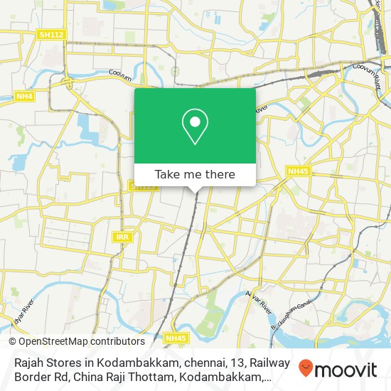 Rajah Stores in Kodambakkam, chennai, 13, Railway Border Rd, China Raji Thottam, Kodambakkam, Chenn map